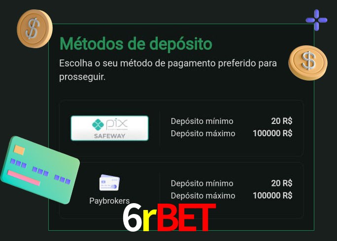 O cassino 6rbet oferece uma grande variedade de métodos de pagamento